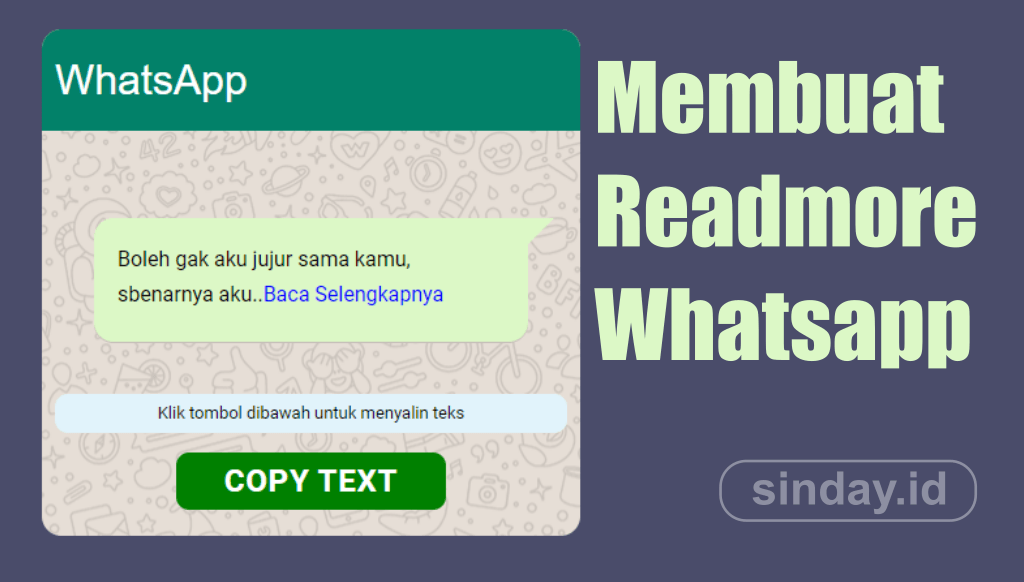 Membuat readmore baca selengkapnya whatsapp